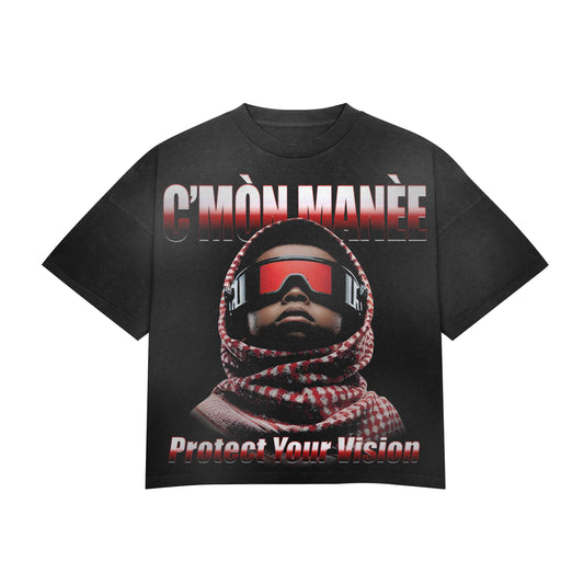 C’Mon Manee “ Protect Your Vision “ Tee